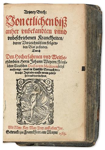 RYFF, WALTHER HERMANN.  Kurtzes Hand-Büchlein, und Experiment, vieler Artzneyen. 1579 + WEYER [or WIER], JOHANN. Artzney Buch. 1583